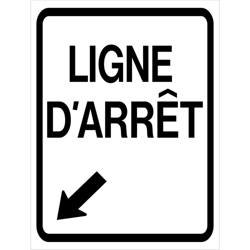 "Ligne d'Arr&ecirc;t" Roll-Up Traffic Sign, 23-3/5" x 29-1/2", Vinyl, French with Pictogram Duraquip Inc