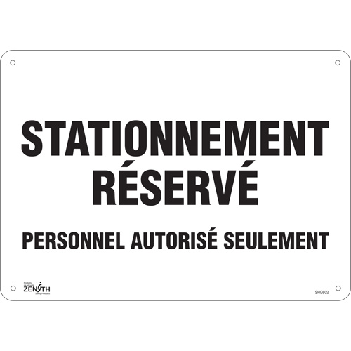 Panneau pour aire de stationnement  Stationnement r&eacute;serv&eacute; , 10" x 14", Aluminium, Français Duraquip Inc