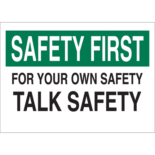"Talk Safety" Sign, 10" x 14", Aluminum, English Duraquip Inc