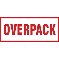&eacute;tiquette de manutention Overpack, 6" lo x 2-1/2" la, Rouge/blanc Duraquip Inc