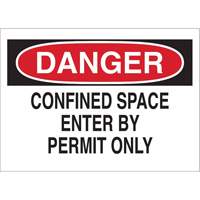 "DANGER Confined Space Enter By Permit Only" Sign, 10" x 14", Polystyrene, English Duraquip Inc