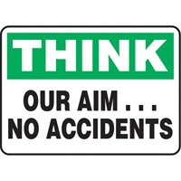 "Our Aim… No Accidents" Sign, 7" x 10", Aluminum, English Duraquip Inc