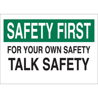 "Talk Safety" Sign, 10" x 14", Aluminum, English Duraquip Inc